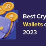 9 Best Crypto Wallets of 2023